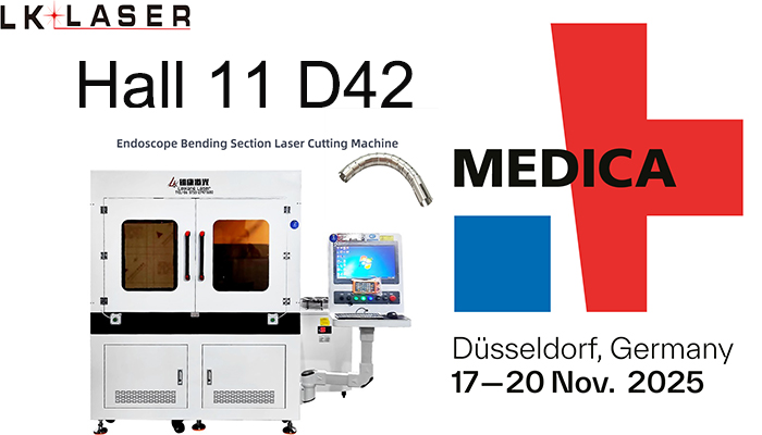 MEDICA 2025 LK LASER Medical Technology Laser Processing Machine 
